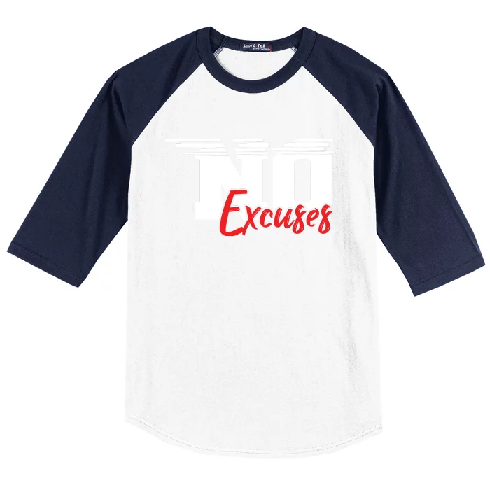 No Excuses Gym Motivation Graphic Baseball Sleeve Shirt