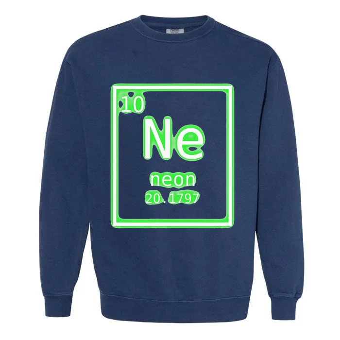 Neon Element Green Periodic Table Chemistry Nerd Costume Garment-Dyed Sweatshirt