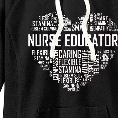 Nurse Educator Heart Nurse Educator Characteristics Women's Fleece Hoodie