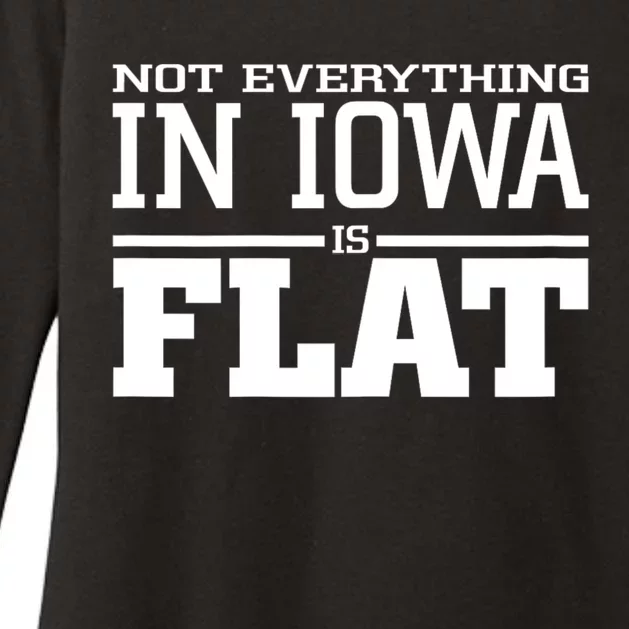 Not Everything In Iowa Is Flat Funny Sarcasm Saying Womens CVC Long Sleeve Shirt