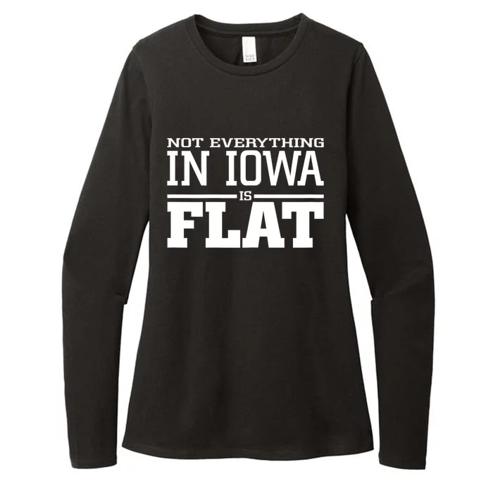 Not Everything In Iowa Is Flat Funny Sarcasm Saying Womens CVC Long Sleeve Shirt