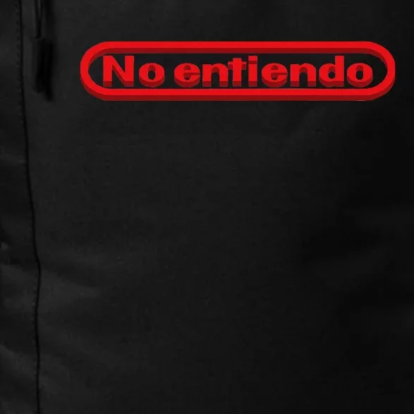 No Entiendo I Dont Understand Funny Spanish Daily Commute Backpack