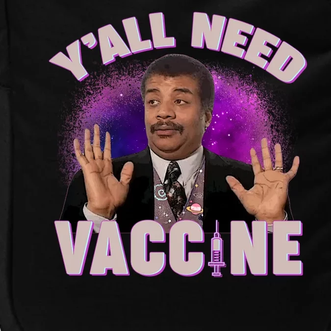 Neil deGrasse Tyson Y’all Need Vaccine Impact Tech Backpack