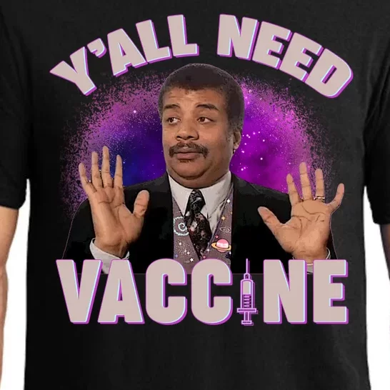 Neil deGrasse Tyson Y’all Need Vaccine Pajama Set