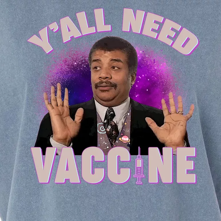 Neil deGrasse Tyson Y’all Need Vaccine Garment-Dyed Women's Muscle Tee