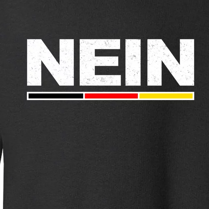 Nein German Funny Oktoberfest Toddler Sweatshirt