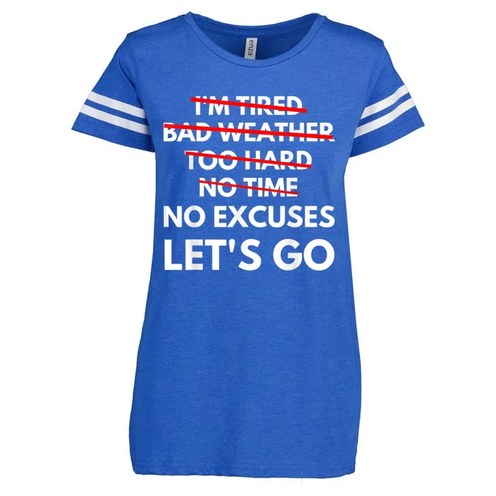 No Excuses Let's Go Gym Workout Enza Ladies Jersey Football T-Shirt