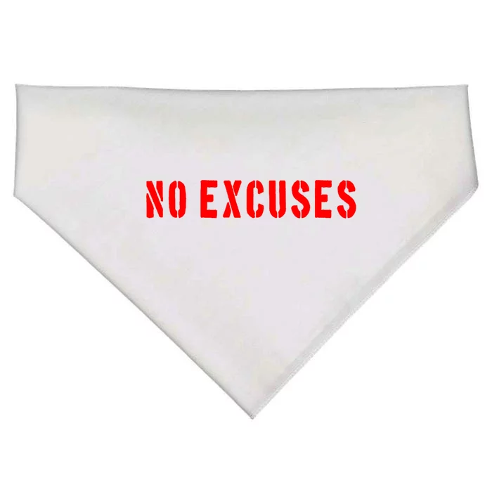 No Excuses Motivational Quote USA-Made Doggie Bandana