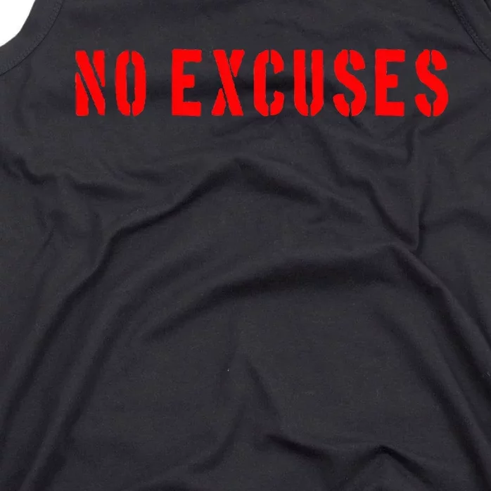 No Excuses Motivational Quote Tank Top