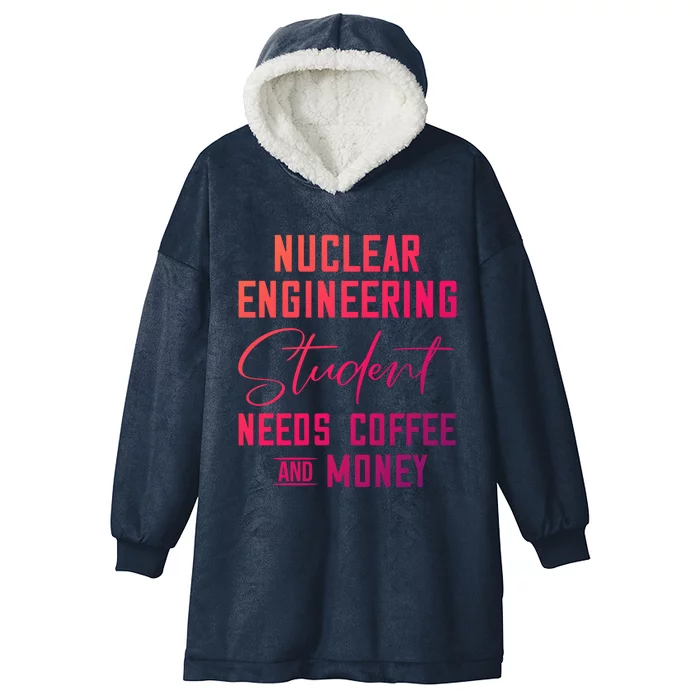 Nuclear Engineering Major Student Coffee Lover Cool Gift Hooded Wearable Blanket