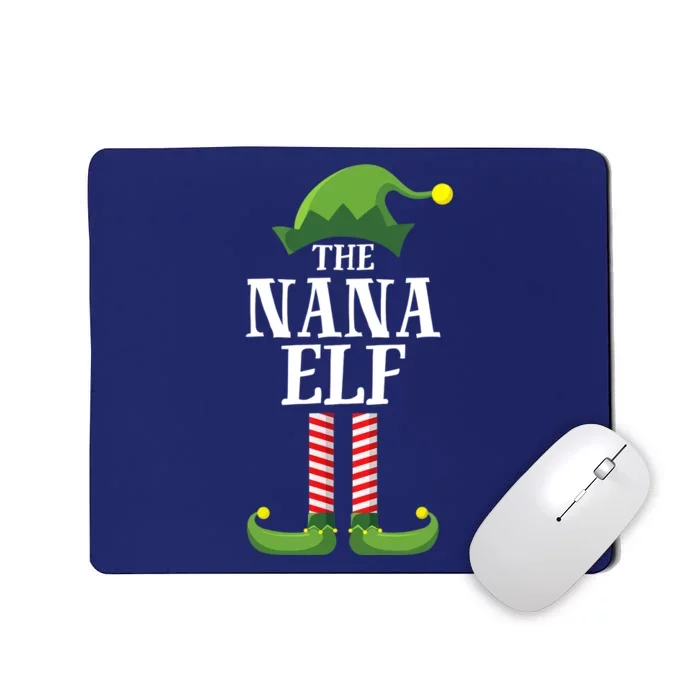 Nana Elf Matching Family Group Christmas Party Mousepad