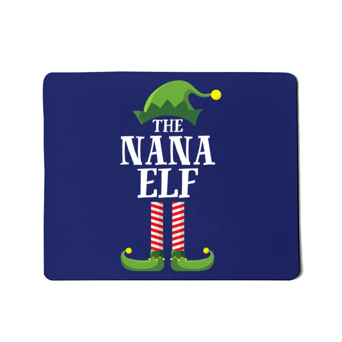 Nana Elf Matching Family Group Christmas Party Mousepad