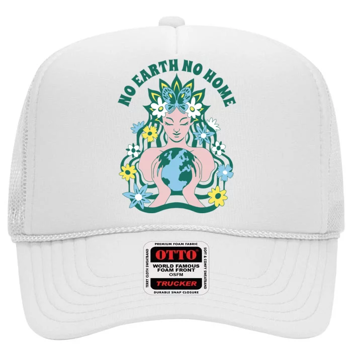 No Earth No Home Female Nature High Crown Mesh Trucker Hat