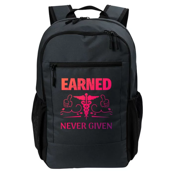 Nurse Earned Not Given Nursing School Gift Daily Commute Backpack