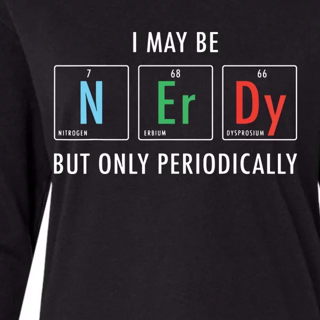 Nerdy Elements Nerd Science Atom Scientist Chemistry Chemist Womens Cotton Relaxed Long Sleeve T-Shirt