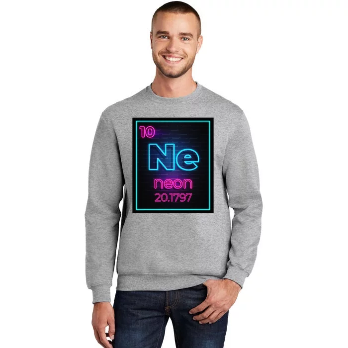 Neon Element Of The Chemistry Periodic Table For Scientists Tall Sweatshirt