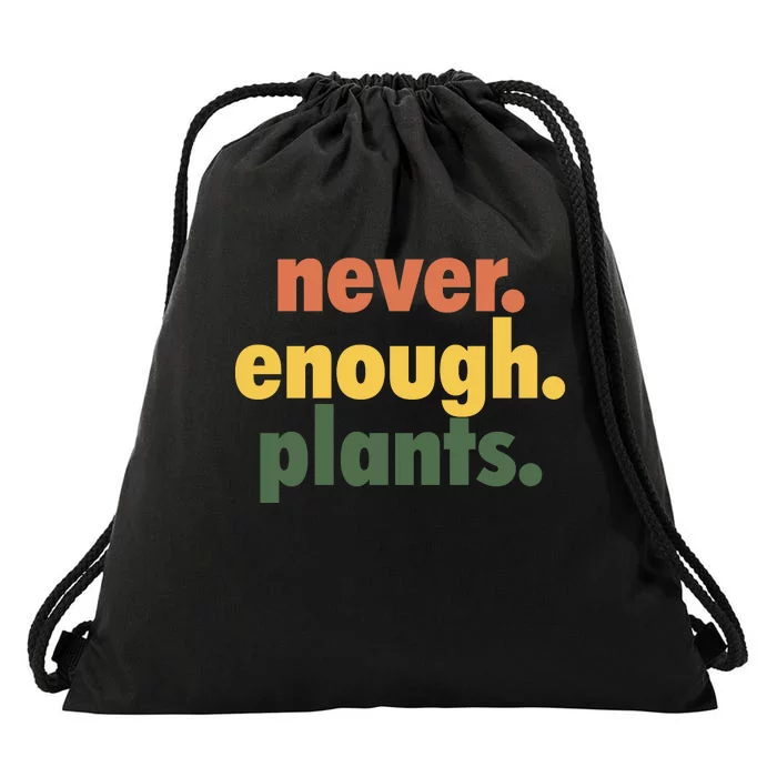 Never Enough Plants Drawstring Bag