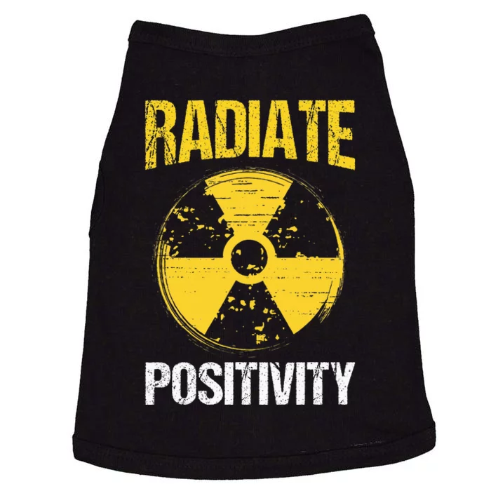 Nuclear Engineering Radiate Positivity Funny Nuclear Science Doggie Tank