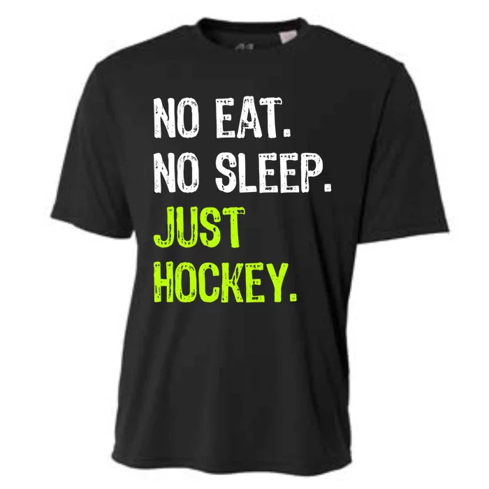 No Eat Sleep Repeat Just Hockey Ice Hockey Gift Cooling Performance Crew T-Shirt