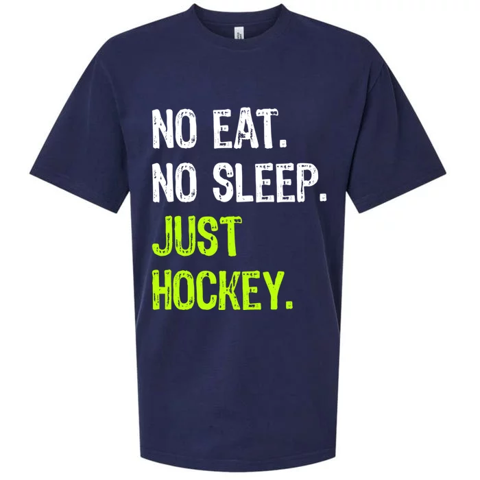 No Eat Sleep Repeat Just Hockey Ice Hockey Gift Sueded Cloud Jersey T-Shirt