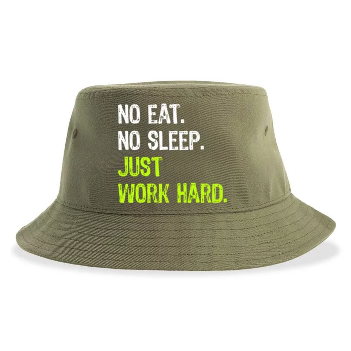 No Eat Sleep Repeat Just Work Hard Hard Worker Gift Sustainable Bucket Hat