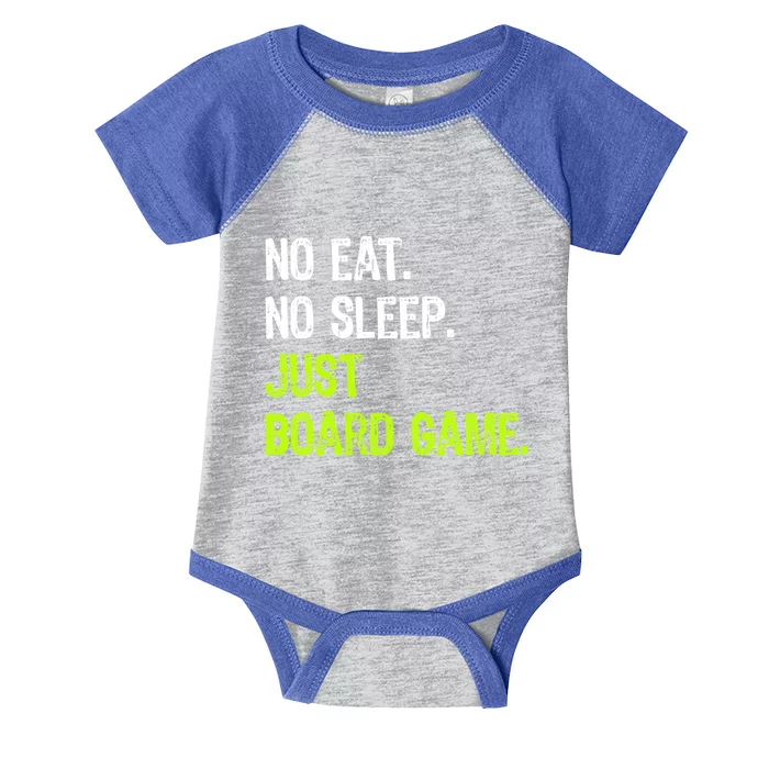 No Eat Sleep Repeat Just Board Game Cool Gift Infant Baby Jersey Bodysuit