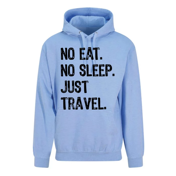 No Eat Sleep Repeat Just Travel Traveler Traveling Gift Unisex Surf Hoodie