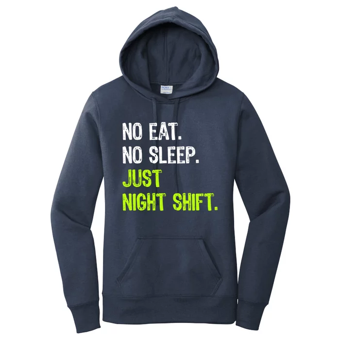 No Eat Sleep Repeat Just Night Shift Nurse Gift Women's Pullover Hoodie