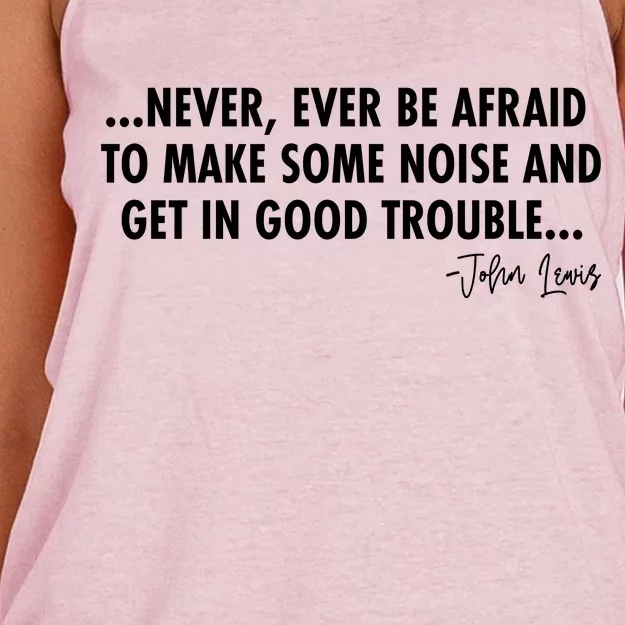 Never Ever Be Afraid John Lewis Quote Tribute Women's Knotted Racerback Tank