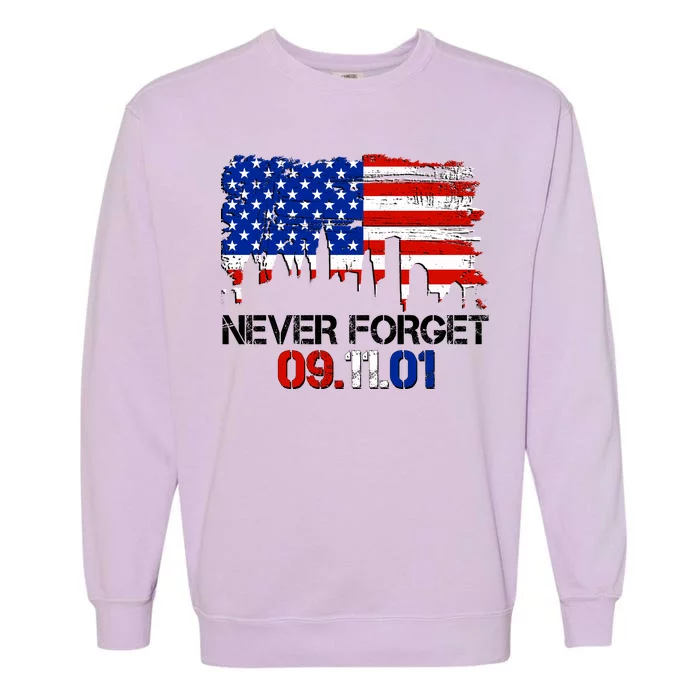 Never Forget 09.11.01 Garment-Dyed Sweatshirt