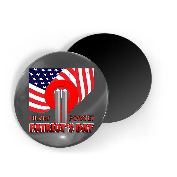 Never Forget Patriot Day 911 Magnet