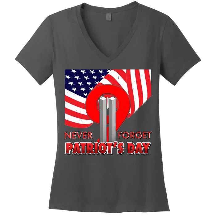 Never Forget Patriot Day 911 Women's V-Neck T-Shirt