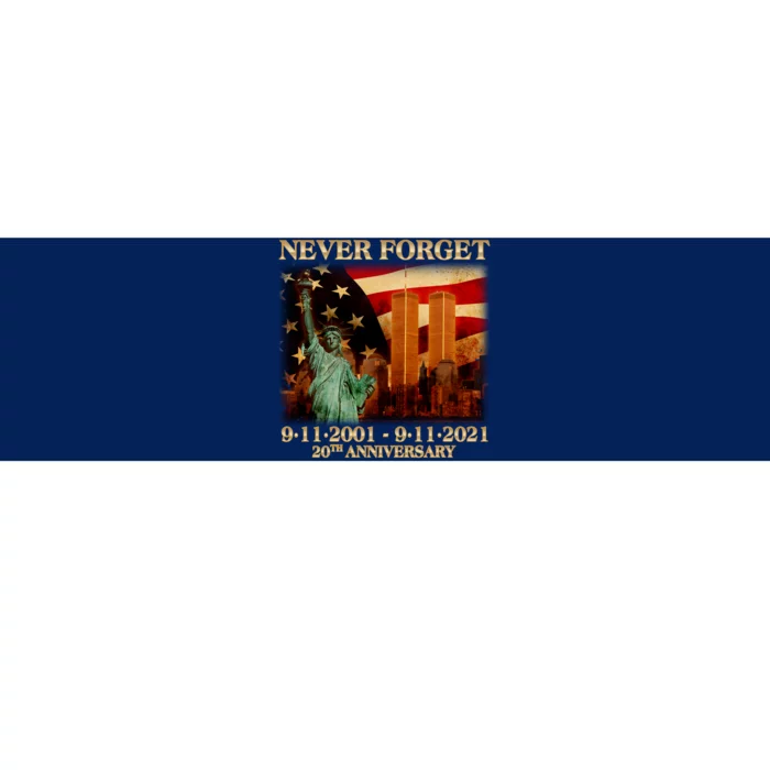 Never Forget September 11 9/11 20th Anniversary Bumper Sticker