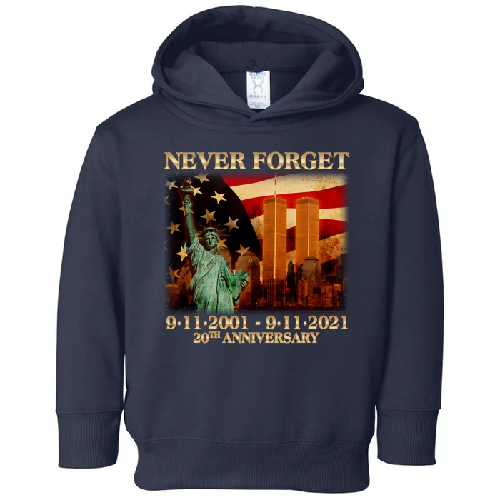 Never Forget September 11 9/11 20th Anniversary Toddler Hoodie