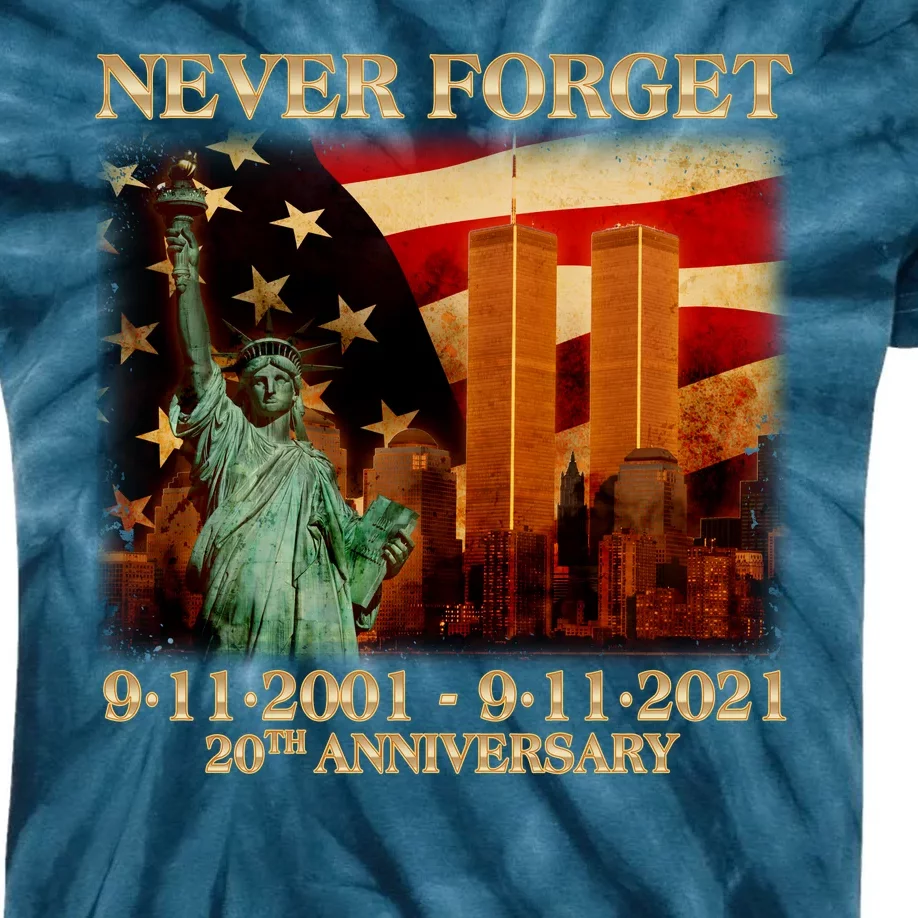 Never Forget September 11 9/11 20th Anniversary Kids Tie-Dye T-Shirt