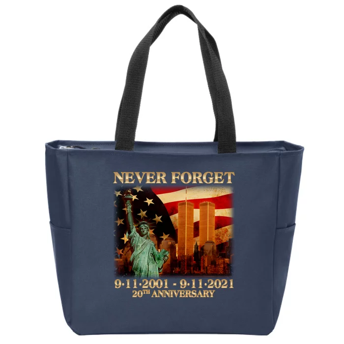 Never Forget September 11 9/11 20th Anniversary Zip Tote Bag