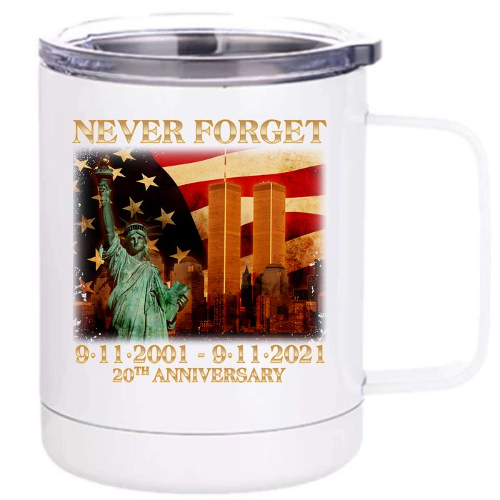 Never Forget September 11 9/11 20th Anniversary Front & Back 12oz Stainless Steel Tumbler Cup