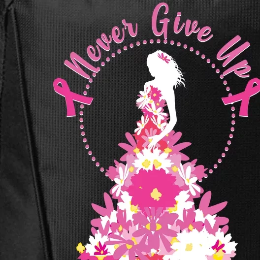 Never Give Up Breast Cancer Awareness Floral City Backpack