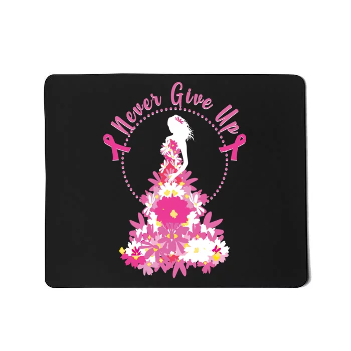 Never Give Up Breast Cancer Awareness Floral Mousepad