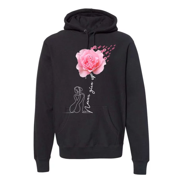 Never Give Up Breast Cancer Rose Premium Hoodie