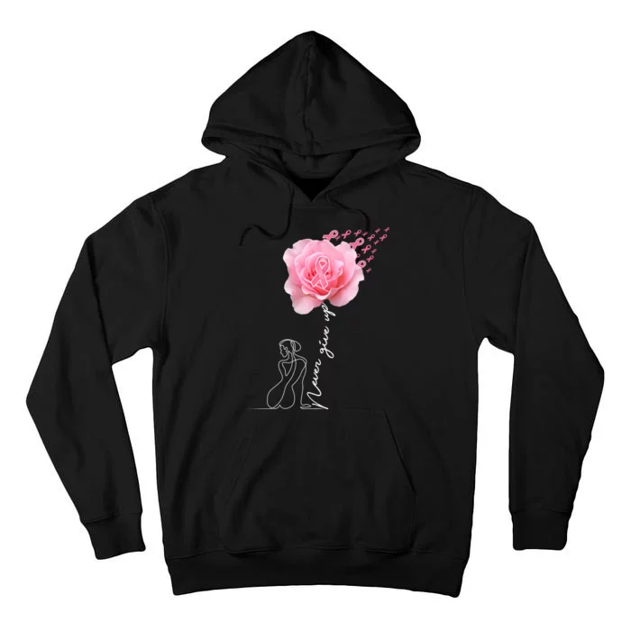 Never Give Up Breast Cancer Rose Tall Hoodie