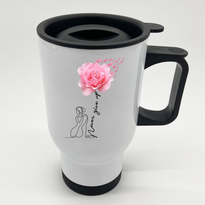 Never Give Up Breast Cancer Rose Front & Back Stainless Steel Travel Mug