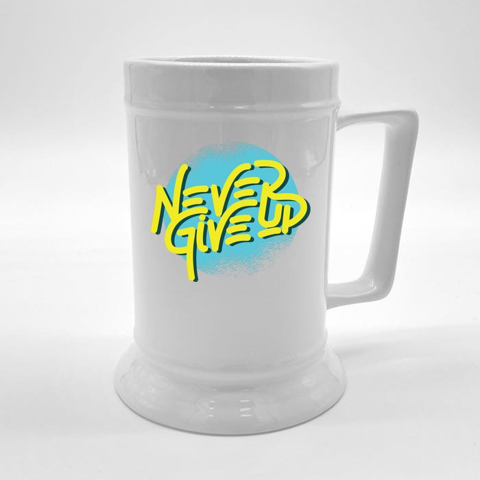 Never Give Up Motivational Front & Back Beer Stein