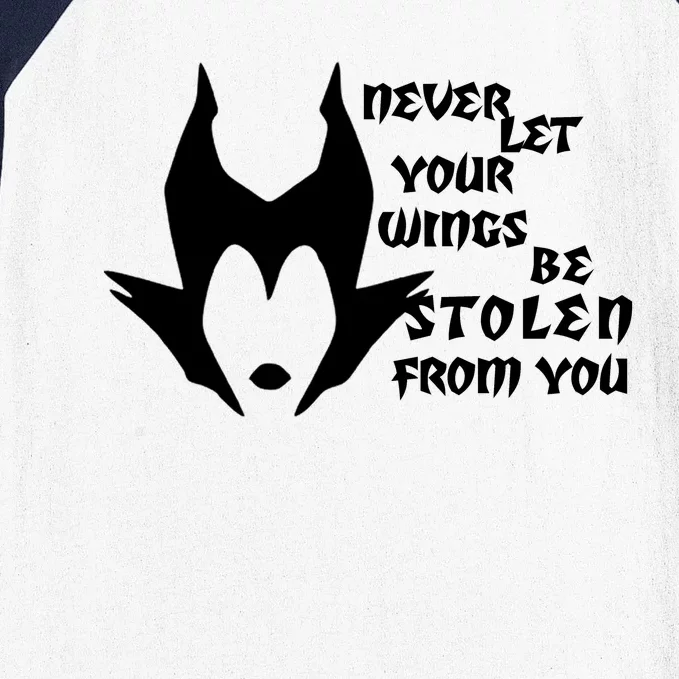 Never Let Your Wings Be Stolen Baseball Sleeve Shirt