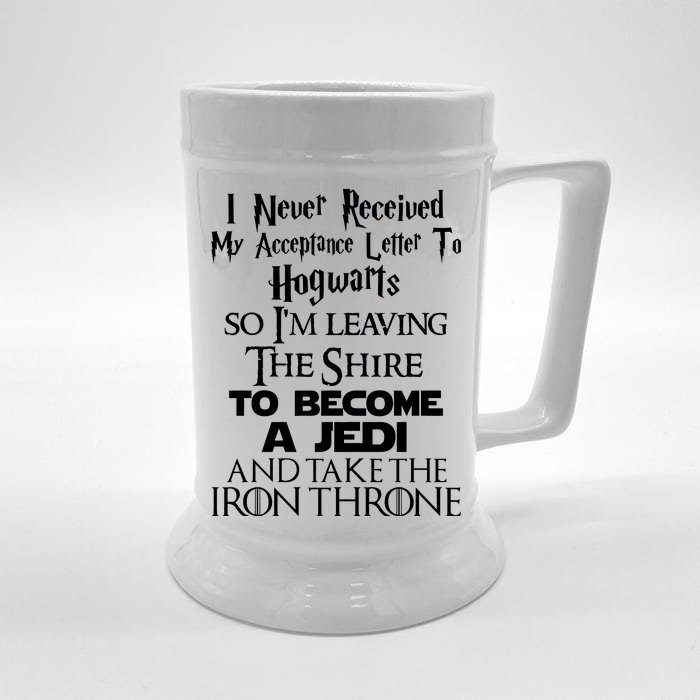 Never Received My Acceptance Letter Become A Jedi Front & Back Beer Stein