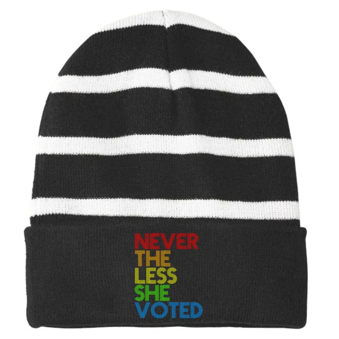 Never The Less She Voted Striped Beanie with Solid Band