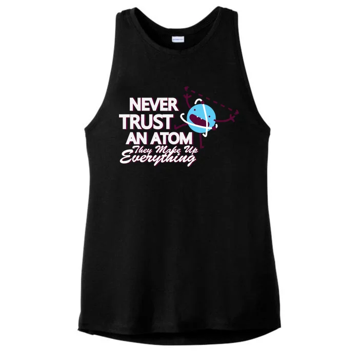 Never Trust An Atom Ladies Tri-Blend Wicking Tank