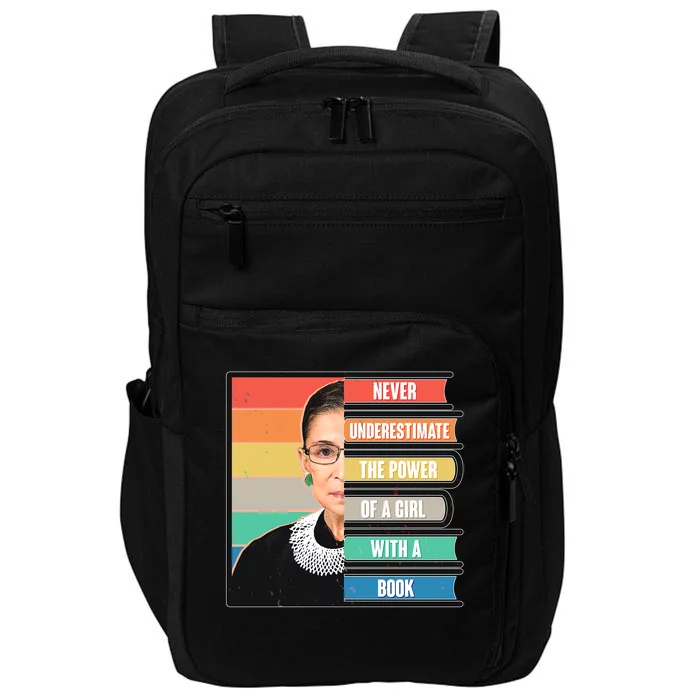 Never Underestimate A Girl With A Book RBG Tribute Impact Tech Backpack