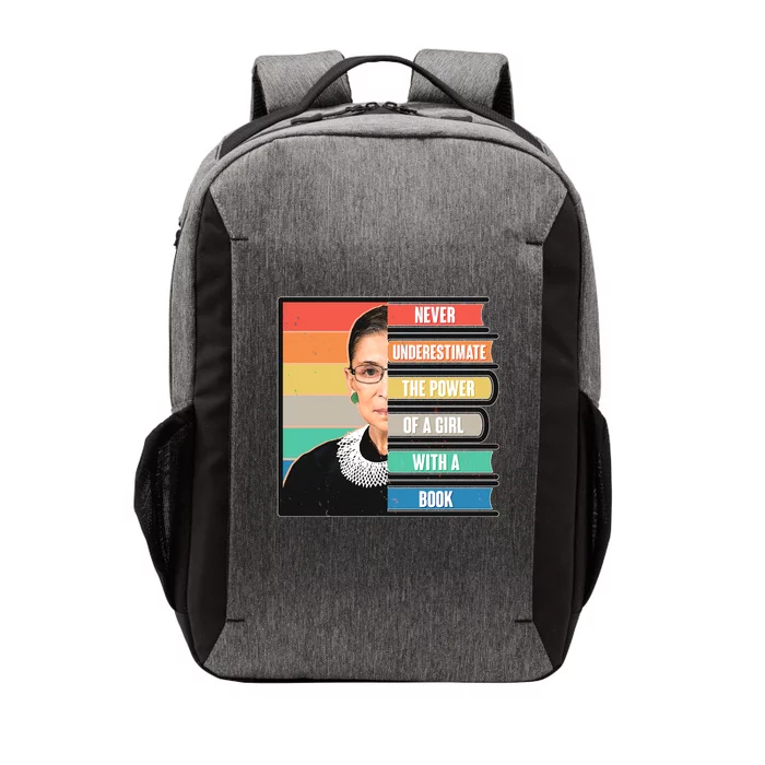 Never Underestimate A Girl With A Book RBG Tribute Vector Backpack