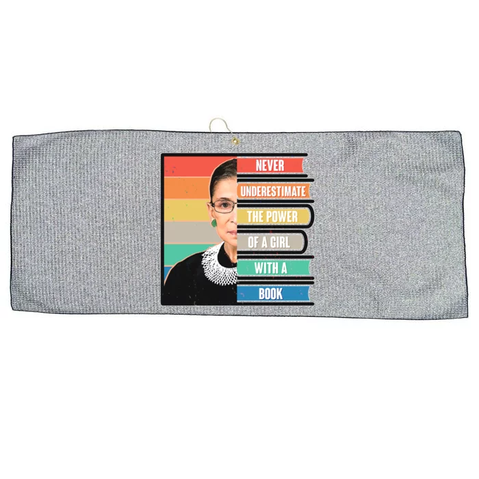 Never Underestimate A Girl With A Book RBG Tribute Large Microfiber Waffle Golf Towel